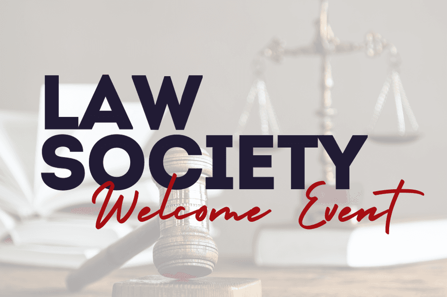Law Society Welcome Event